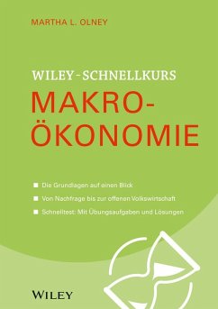 Wiley Schnellkurs Makroökonomie (eBook, ePUB) - Olney, Martha L.