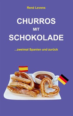 Churros mit Schokolade (eBook, ePUB)