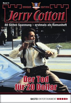 Der Tod für 20 Dollar / Jerry Cotton Sonder-Edition Bd.3 (eBook, ePUB) - Cotton, Jerry