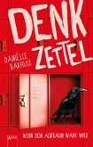 Denkzettel. Wenn dein Albtraum wahr wird (eBook, ePUB)