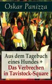 Aus dem Tagebuch eines Hundes + Das Verbrechen in Tavistock-Square (eBook, ePUB)