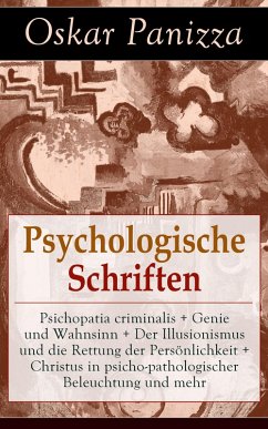 Psychologische Schriften (eBook, ePUB) - Panizza, Oskar