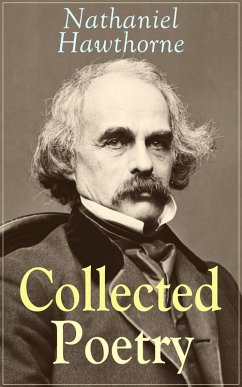 Cover Collected Poetry of Nathaniel Hawthorne (eBook, ePUB)