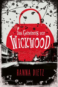 Das Geheimnis von Wickwood (eBook, ePUB) - Dietz, Hanna