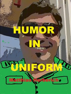 Humor in Uniform (eBook, ePUB) - Herberich, Matthias