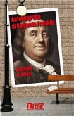 Autobiografia di Benjamin Franklin (eBook, ePUB)