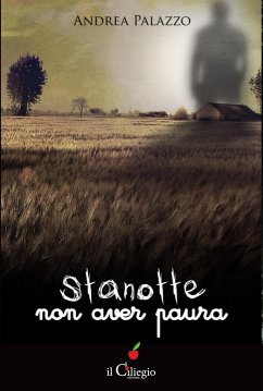 Stanotte non aver paura (eBook, ePUB) - Palazzo, Andrea