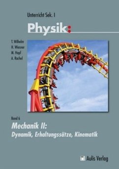 Mechanik II / Unterricht Physik 6