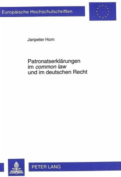 Patronatserklärungen im «common law» und im deutschen Recht - Horn, Janpeter