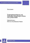 Zugangsberechtigung und besondere Sicherung im Sinne von 202a StGB