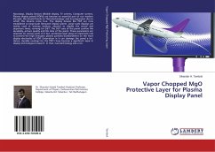 Vapor Chopped MgO Protective Layer for Plasma Display Panel - Tamboli, Sikandar H.