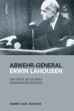 Abwehr-General Erwin Lahousen - Schaub, Harry Carl