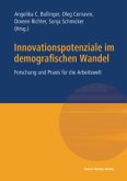 Innovationspotenziale im demografischen Wandel