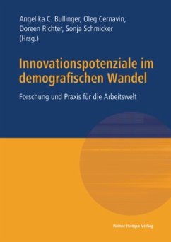 Innovationspotenziale im demografischen Wandel - Bullinger, Angelika;Cernavin, Oleg;Richter, Doreen