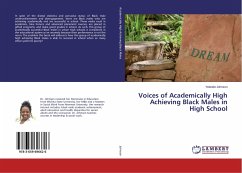 Voices of Academically High Achieving Black Males in High School