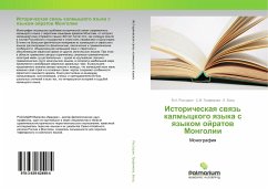 Istoricheskaq swqz' kalmyckogo qzyka s qzykom ojratow Mongolii - Rassadin, V. I.;Trofimova, S. M.;Bold, L.