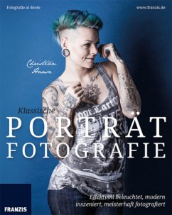 Klassische Porträtfotografie - Haasz, Christian