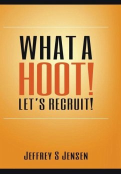 What A Hoot! Let's Recruit! - Jensen, Jeffrey S