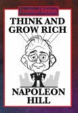 Think and Grow Rich (Illustrated Edition)