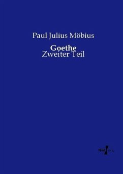 Goethe - Möbius, Paul Julius