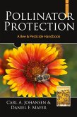 Pollinator Protection a Bee & Pesticide Handbook