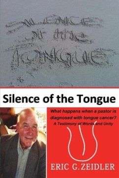 Silence of the Tongue - Zeidler, Eric G.
