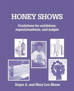 Honey Shows - Morse, Roger A; Morse, Mary Lou