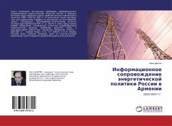Informacionnoe soprowozhdenie änergeticheskoj politiki Rossii w Armenii