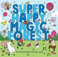 Super Happy Magic Forest - Long, Matty
