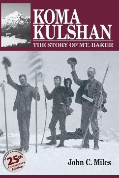 Koma Kulshan - Miles, John C.