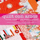 Quilt con amor : colchas, cojines, bolsos, mantas y cortinas