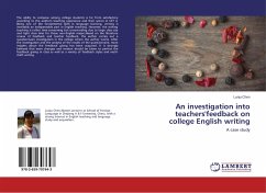 An investigation into teachers'feedback on college English writing