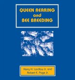 Queen Rearing and Bee Breeding