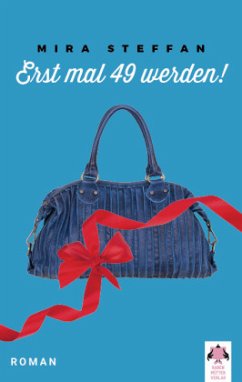 Cover Erst mal 49 werden!