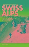 Mountaineering in the Swiss Alps - Maire, Stephane