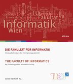 Die Fakultät für Informatik / The Faculty of Informatics