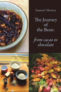 The Journey of the Bean - Mutter, Samuel