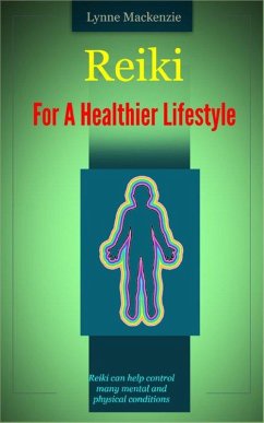 Cover Reiki For A Healthier Lifestyle (eBook, ePUB)