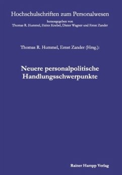 Neuere personalpolitische Handlungsschwerpunkte - Hummel, Thomas R.;Zander, Ernst