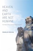 Heaven and Earth Are Not Humane (eBook, ePUB)
