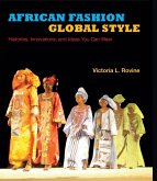 African Fashion, Global Style (eBook, ePUB)
