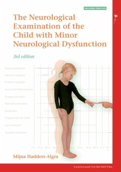 The Neurological Examination of the Child with Minor Neurological Dysfunction (eBook, ePUB) - Hadders-Algra, Mijna