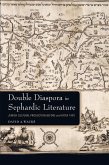 Double Diaspora in Sephardic Literature (eBook, ePUB)