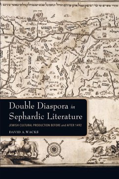 Double Diaspora in Sephardic Literature (eBook, ePUB) - Wacks, David A.