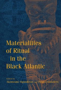 Cover Materialities of Ritual in the Black Atlantic (eBook, ePUB)