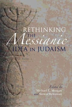 Rethinking the Messianic Idea in Judaism (eBook, ePUB)