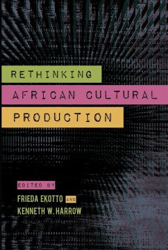 Cover Rethinking African Cultural Production (eBook, ePUB)