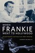 When Frankie Went to Hollywood (eBook,... - Bild 1