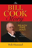 The Bill Cook Story (eBook, ePUB)
