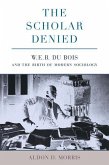 The Scholar Denied (eBook, ePUB)
